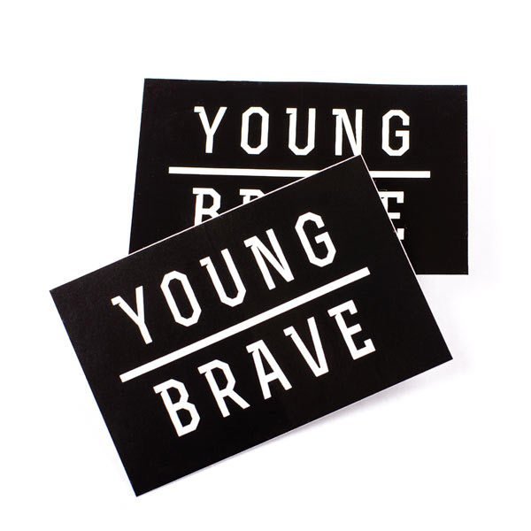 Young & Brave Sticker